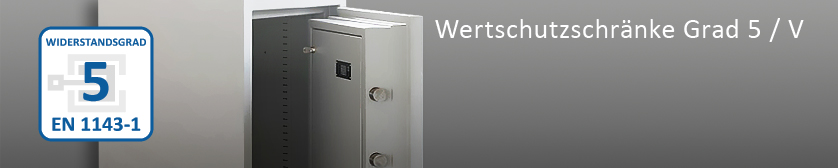 Grad 5 nach EN 1143-1 Grad 5 nach EN 1143-1